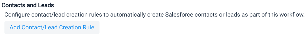 Add Salesforce contact/lead creation rule